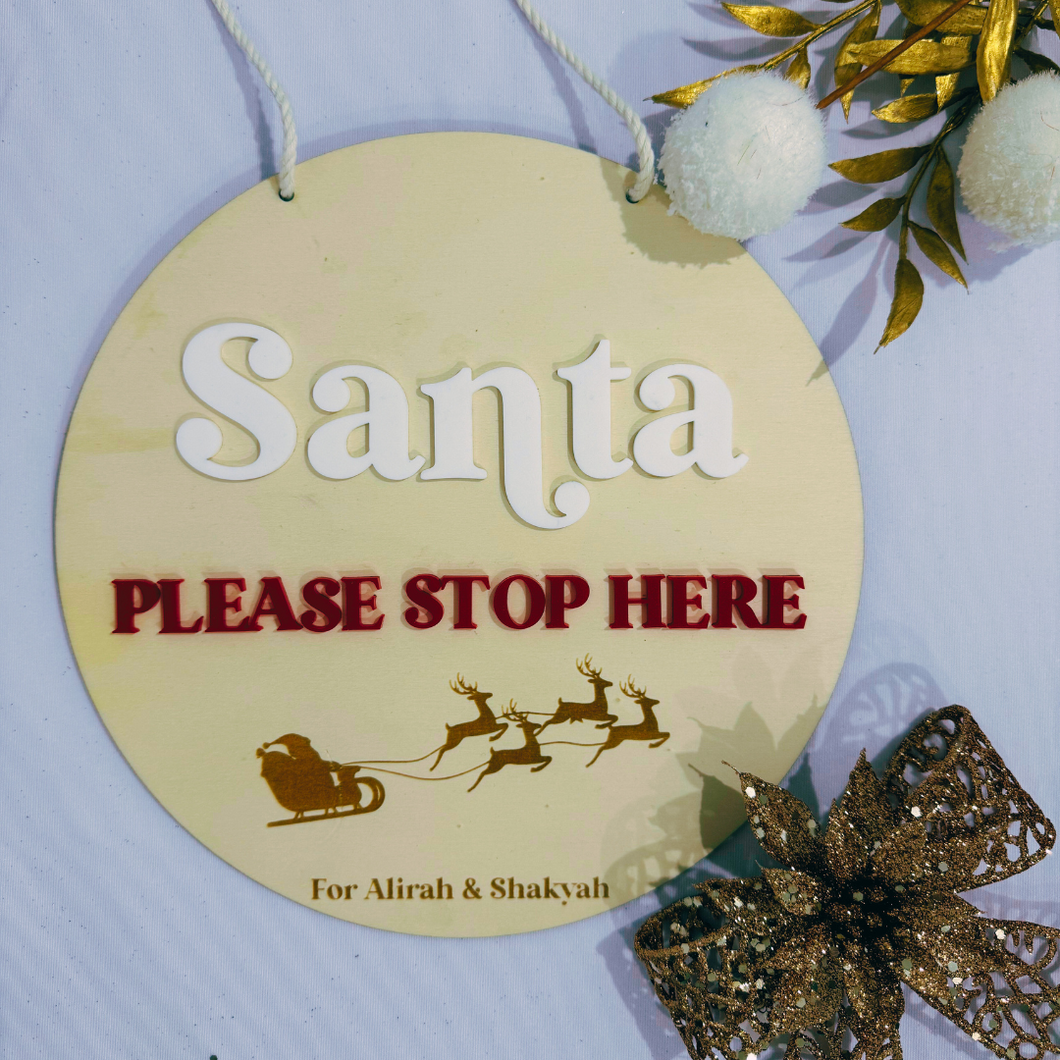 Santa Stop Here Sign - Wooden