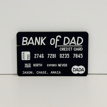 Load image into Gallery viewer, Personalised &quot;Bank of Dad&quot; Card
